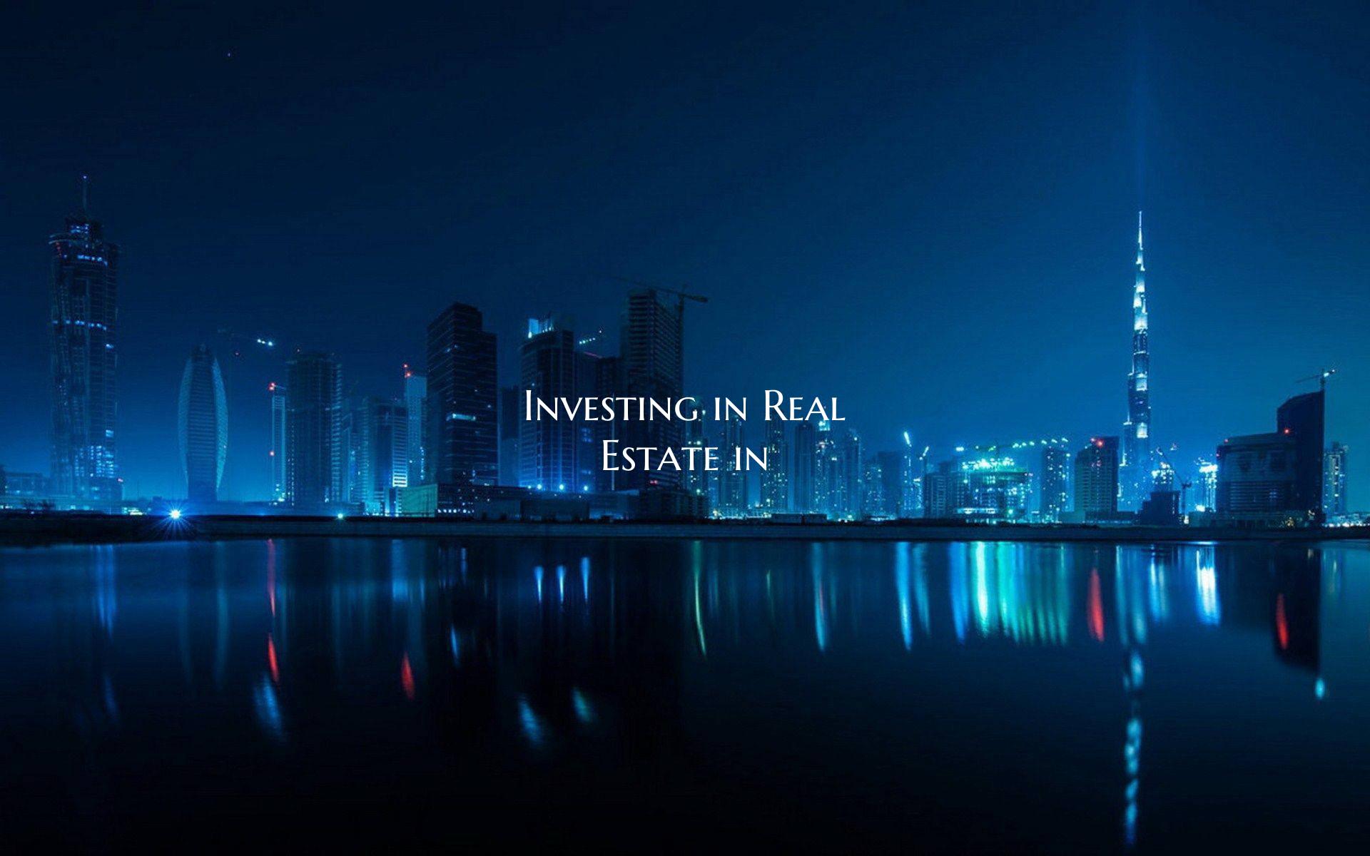 Investing in Real Estate in